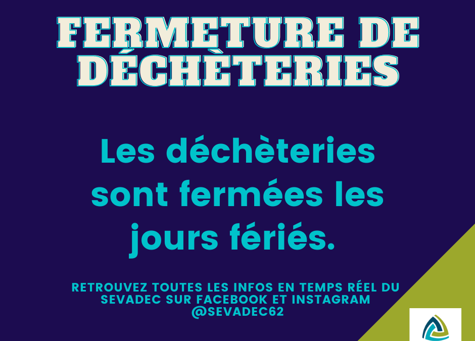 Infos en temps réel sur Facebook et Instagram @sevadec62