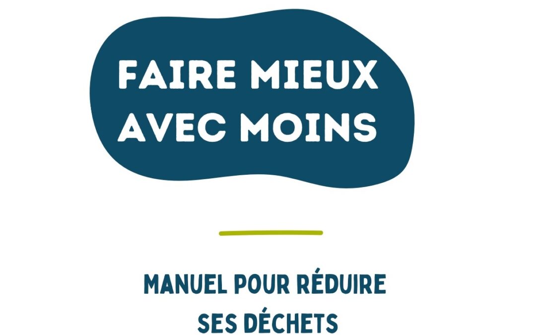 Faire mieux avec moins – Le guide 2023 !